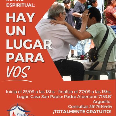 Retiro espiritual en Córdoba: “Hay un lugar para vos”